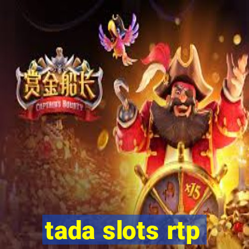 tada slots rtp